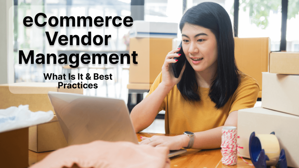 ecommerce vendor management