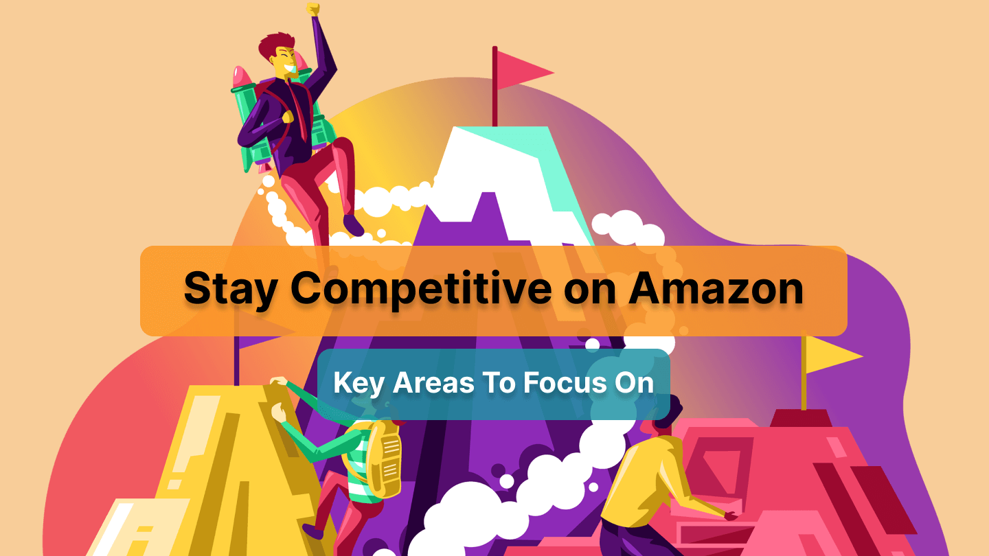 stay competitive on amazon
