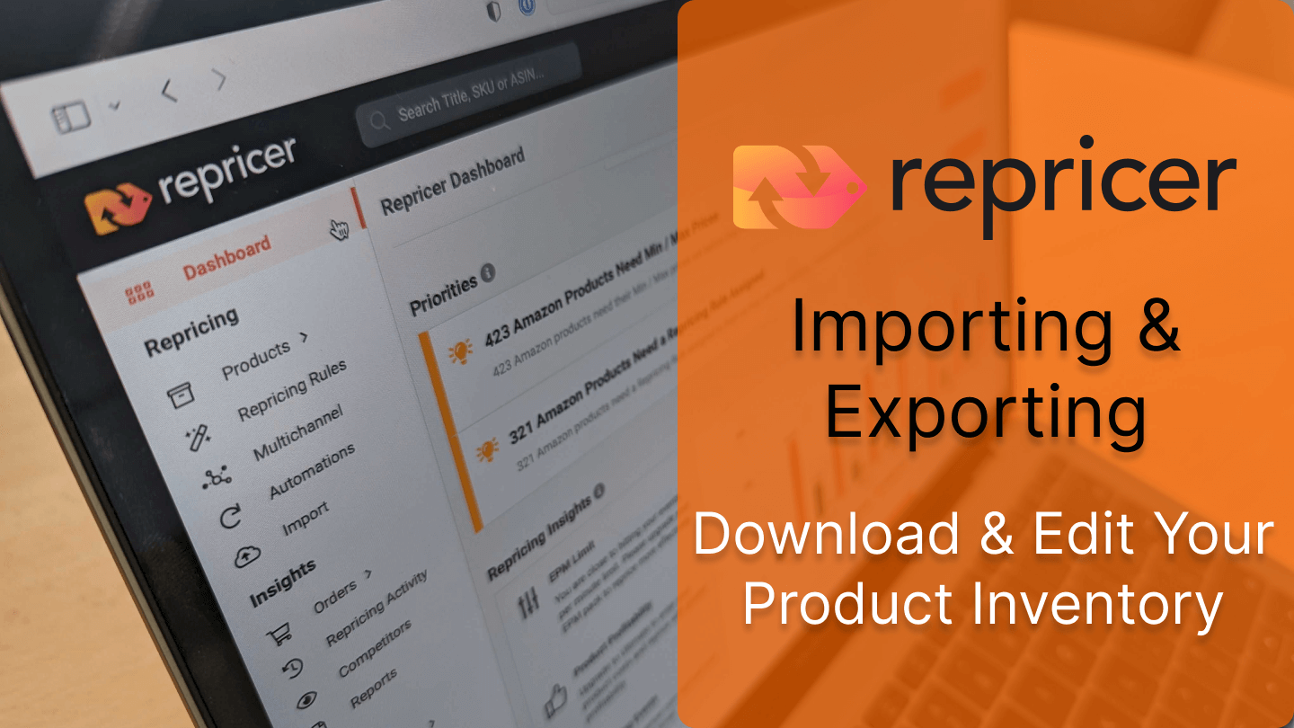 importing into & exporting from repricer