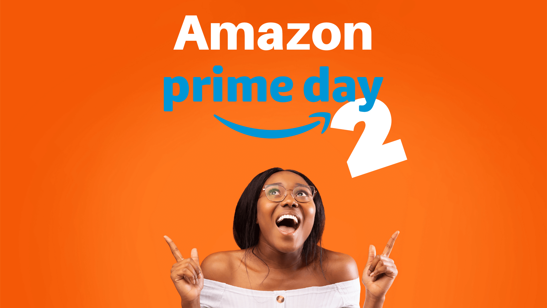 prepare for amazon prime day 2