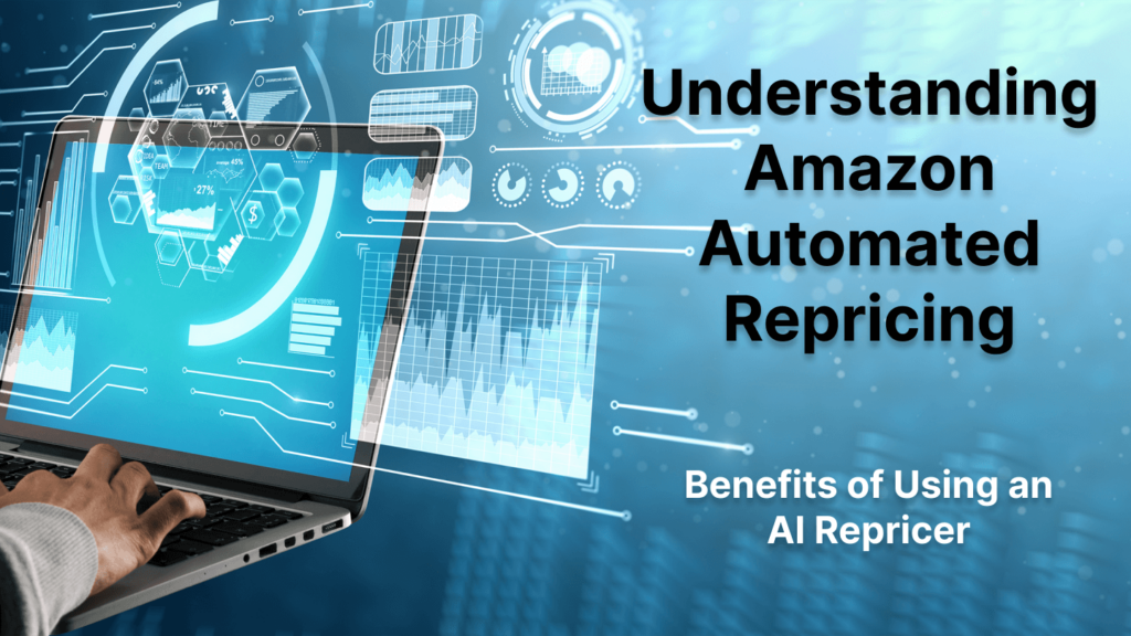 benefits of using an ai repricer