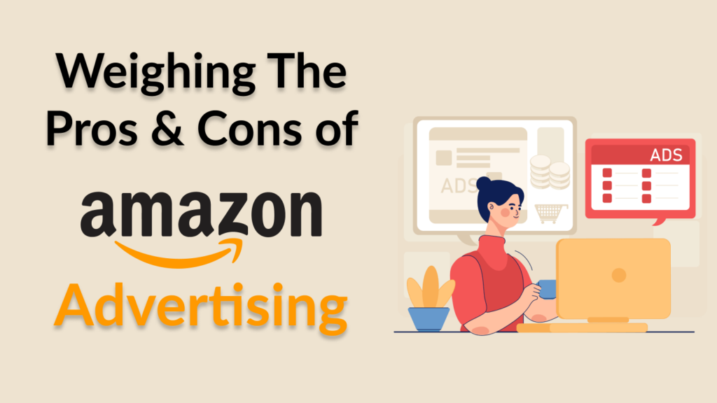 amazon advertising pros and cons