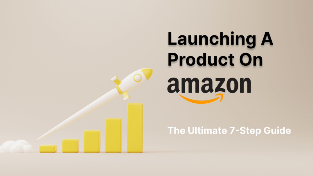launching a product on amazon