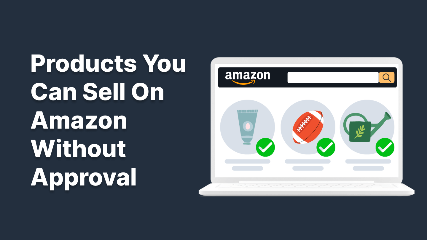what can I sell on amazon without approval