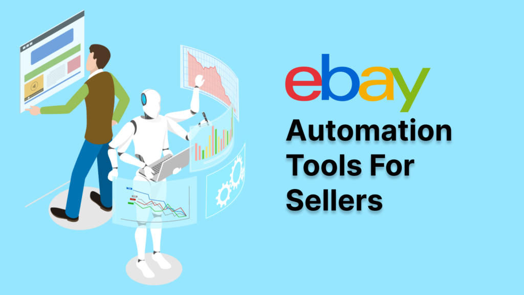 ebay automation tools for sellers