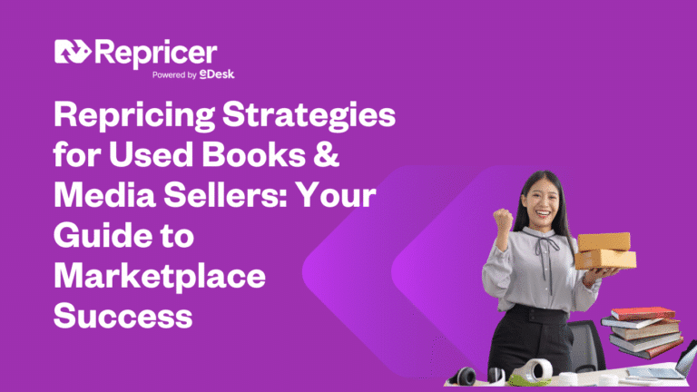 Repricing Strategies for Used Books & Media Sellers: Your Guide to Marketplace Success