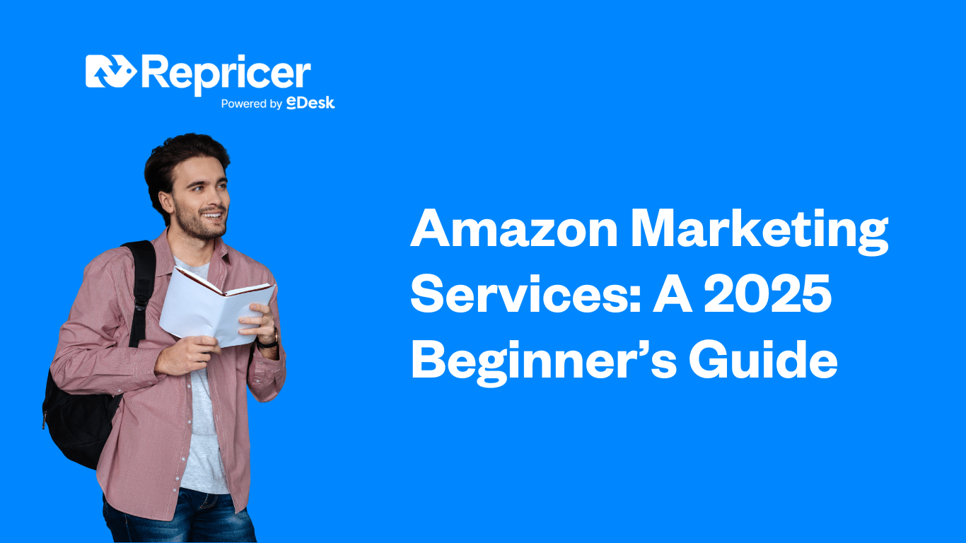 Amazon Marketing Services: A 2025 Beginner’s Guide