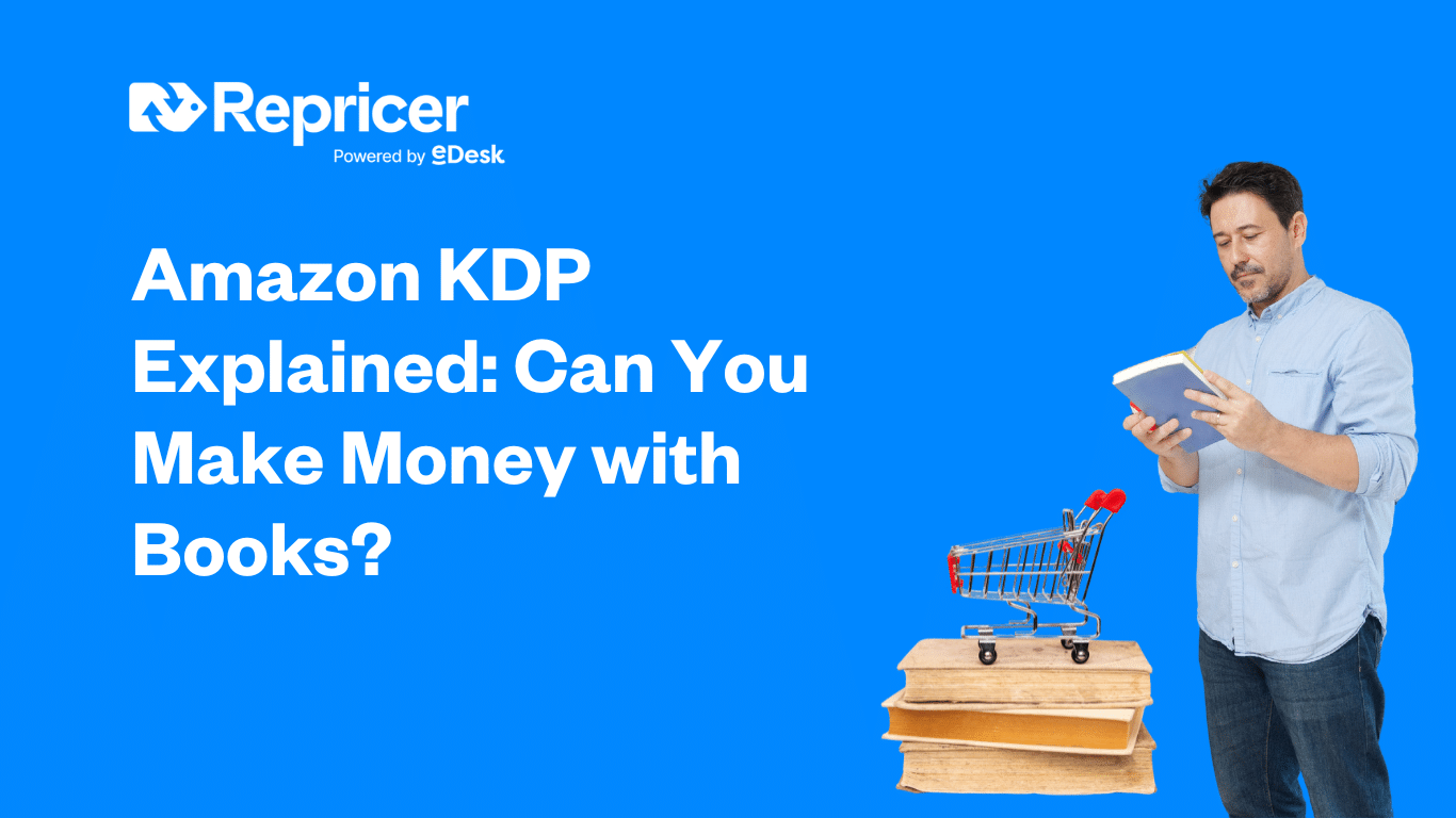 Amazon KDP Explained: Can You Make Money with Books?