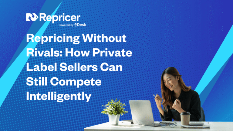 Repricing Without Rivals: How Private Label Sellers Can Still Compete Intelligently